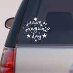 Load image into Gallery viewer, Autós matrica - Motivációs szöveg - Magical day