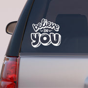 Autós matrica - Motivációs szöveg -  Belive in you 2
