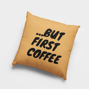 Párnahuzatra vasalható matrica - But First coffee